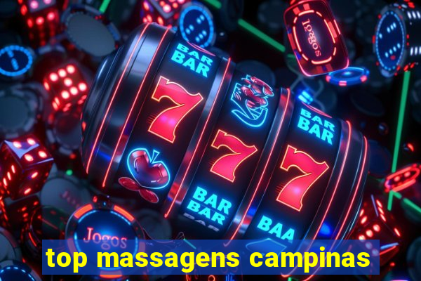 top massagens campinas